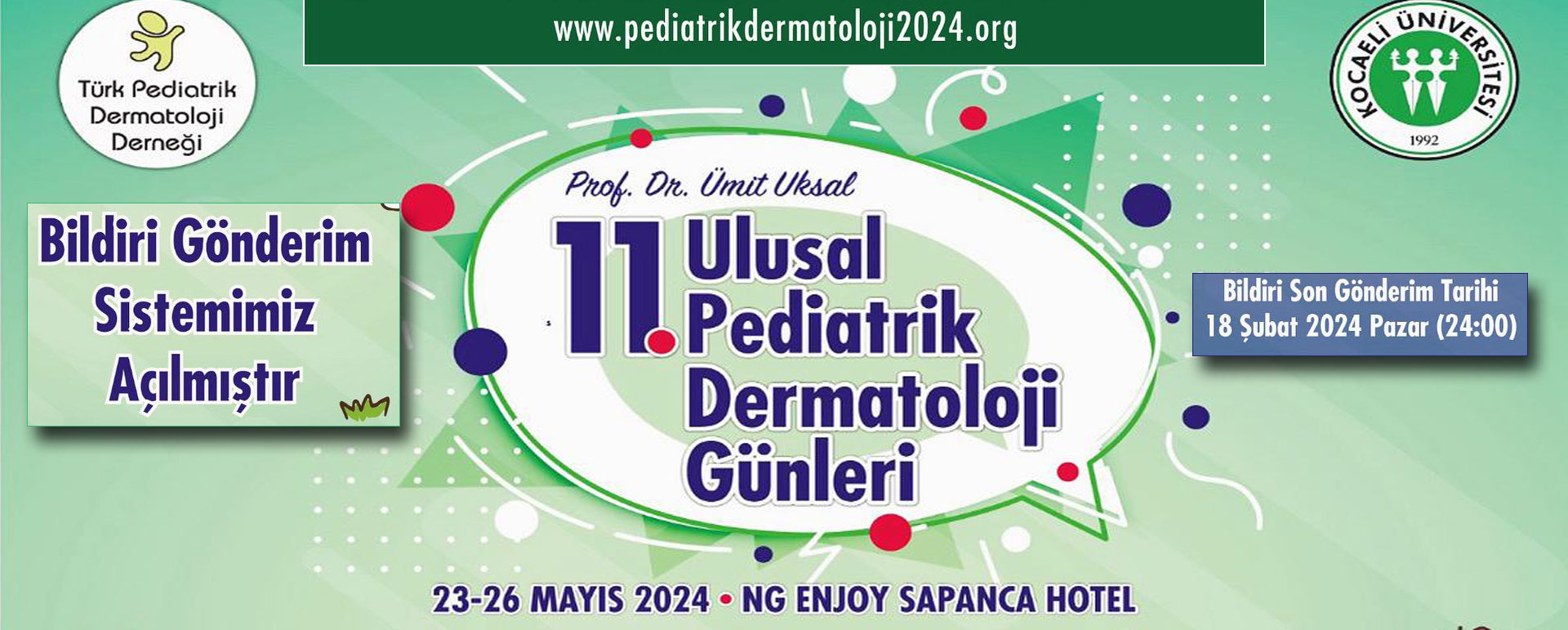 11. Prof. Dr. Ümit Ukşal Ulusal Pediatrik Dermatoloji Günleri