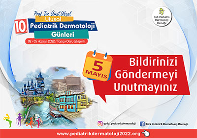 10. Pediatrik Dermatoloji Günleri