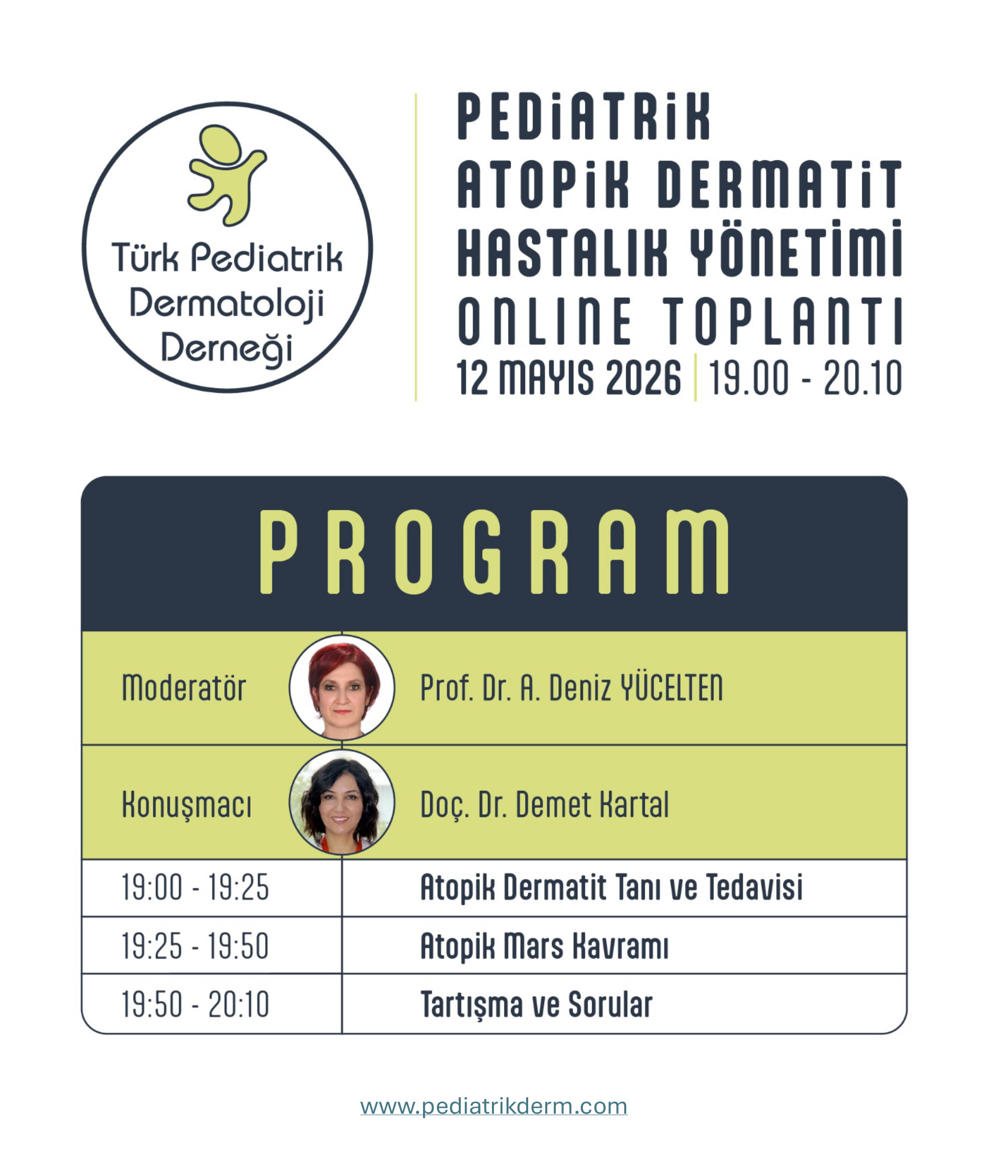 Pediatrik Atopik Hastalık Yönetimi- 12 Mayıs 2026 19:00-20:10 Online Toplantı